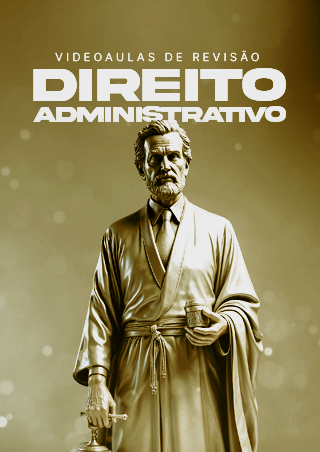 Direito Administrativo - Videoaulas