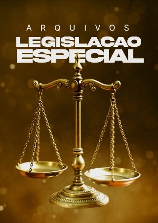Legislação Eespecial - Arquivos